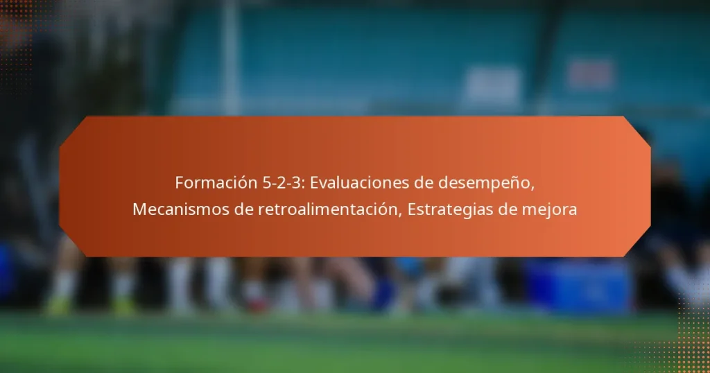featured-image-formacion-5-2-3-evaluaciones-de-desempeno-mecanismos-de-retroalimentacion-estrategias-de-mejora